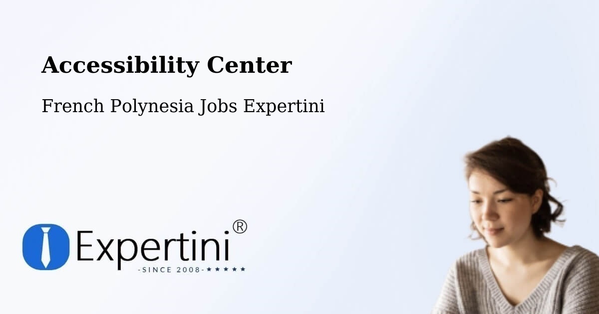 Accessibility Statement – Temae - French Polynesia Jobs Expertini
