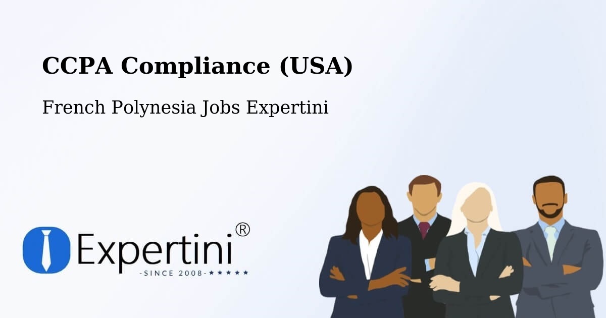CCPA Privacy Rights & Compliance Notice – Temae - French Polynesia Jobs Expertini