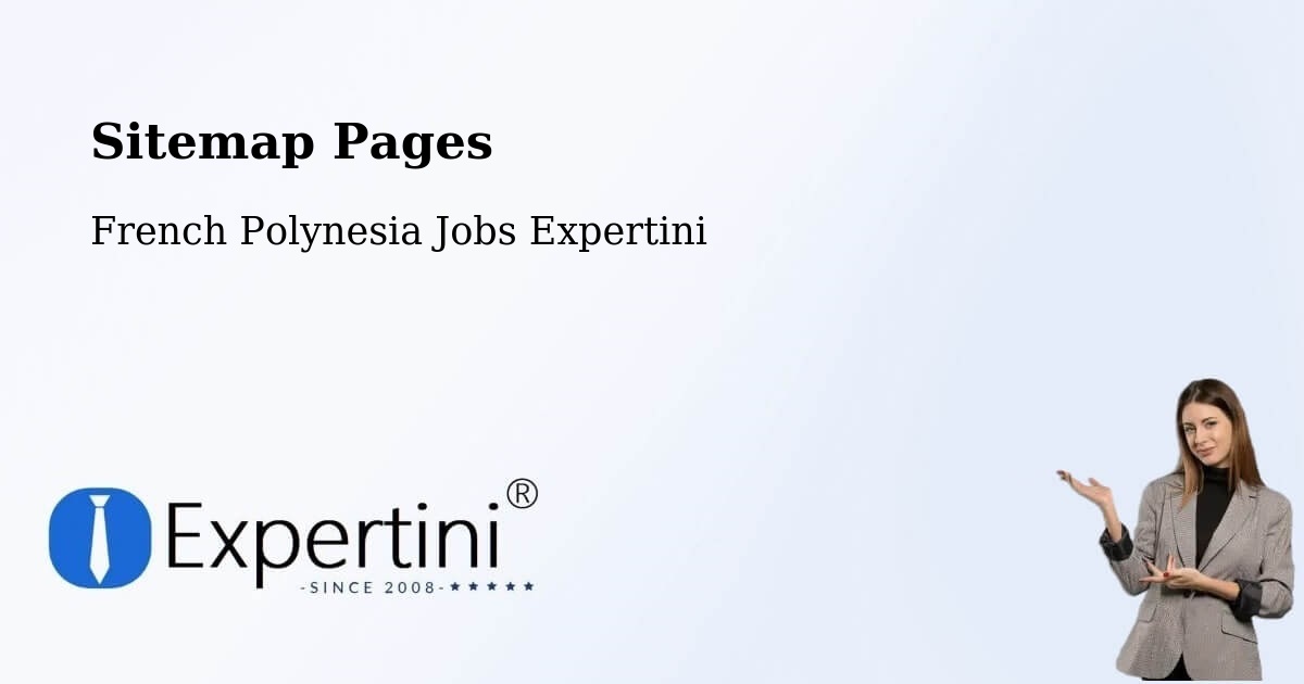 Sitemap Pages - Temae - French Polynesia Jobs Expertini