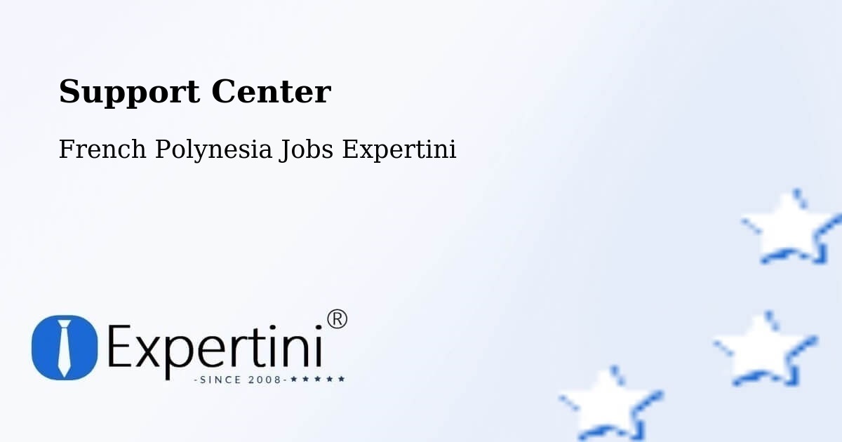 Support Services – Temae - French Polynesia Jobs Expertini