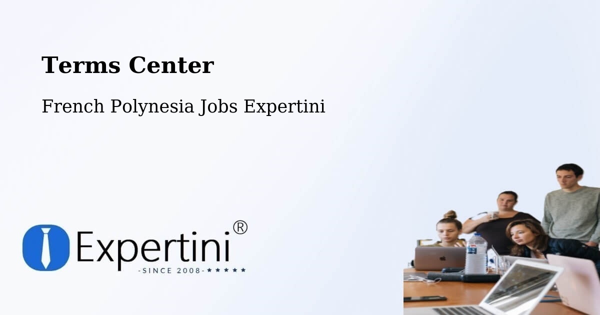 Terms of Service – Temae - French Polynesia Jobs Expertini